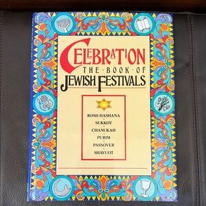 “Celebration: The Book of Jewish Festivals” Hardcover Cookbook by Naomi Black